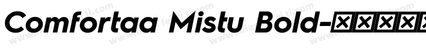 Comfortaa Mistu Bold字体转换